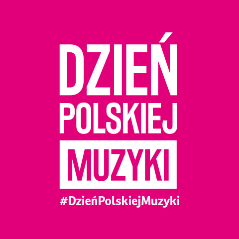 Dzień Polskiej Muzyki 2025
