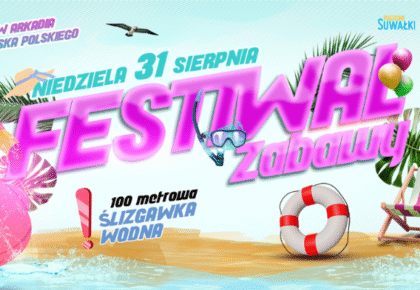 festiwal zabawy w suwalkach rodzinne zakonczenie wakacji z licznymi atrakcjami