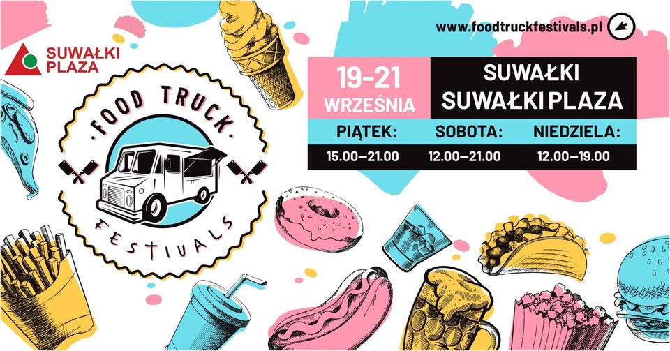 Food Truck Festivals w Suwałkach Food trucki i uczestnicy wydarzenia przy Galerii Suwałki Plaza