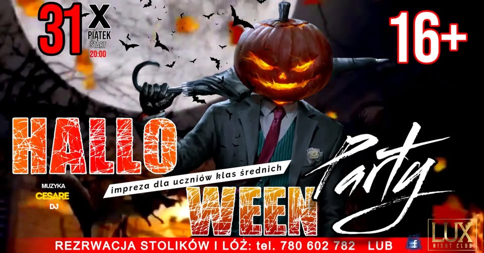 Halloween Party 16+ w LUX Night Club plakat halloweenowej imprezy w LUX Night Club