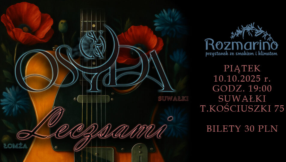 Koncert Osyda i Leczsami w Suwałkach Zespół Osyda i Leczsami wystąpią na scenie w Suwałkach