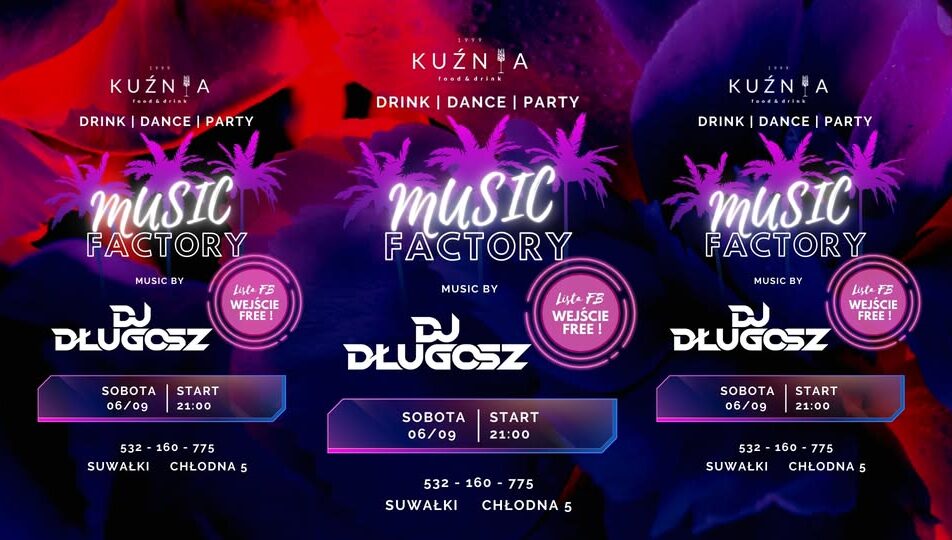 plakat imprezy w Music Factory z DJ-em Długoszem