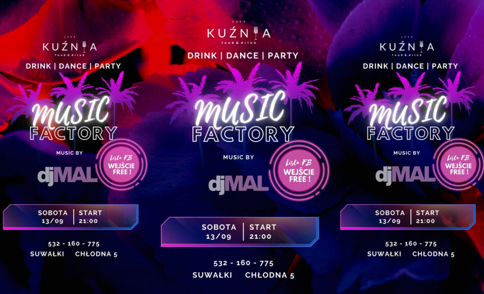 Plakat imprezy z DJ Malem w Music Factory 13 września