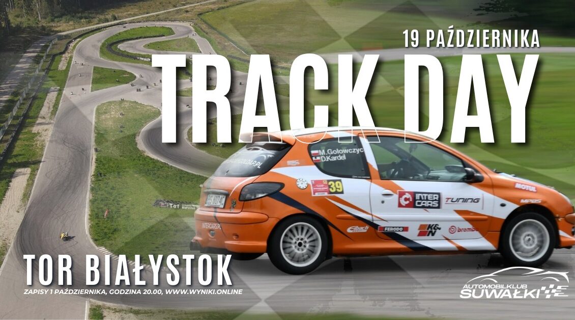 Track Day Automobilklub Suwałki na Torze Białystok Samochód sportowy na torze wyścigowym podczas Track Day