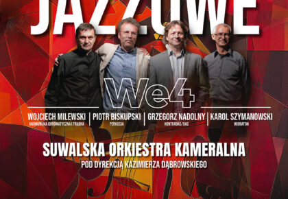 Koncert jazzowy We4 i Suwalskiej Orkiestry Kameralnej w Suwałkach