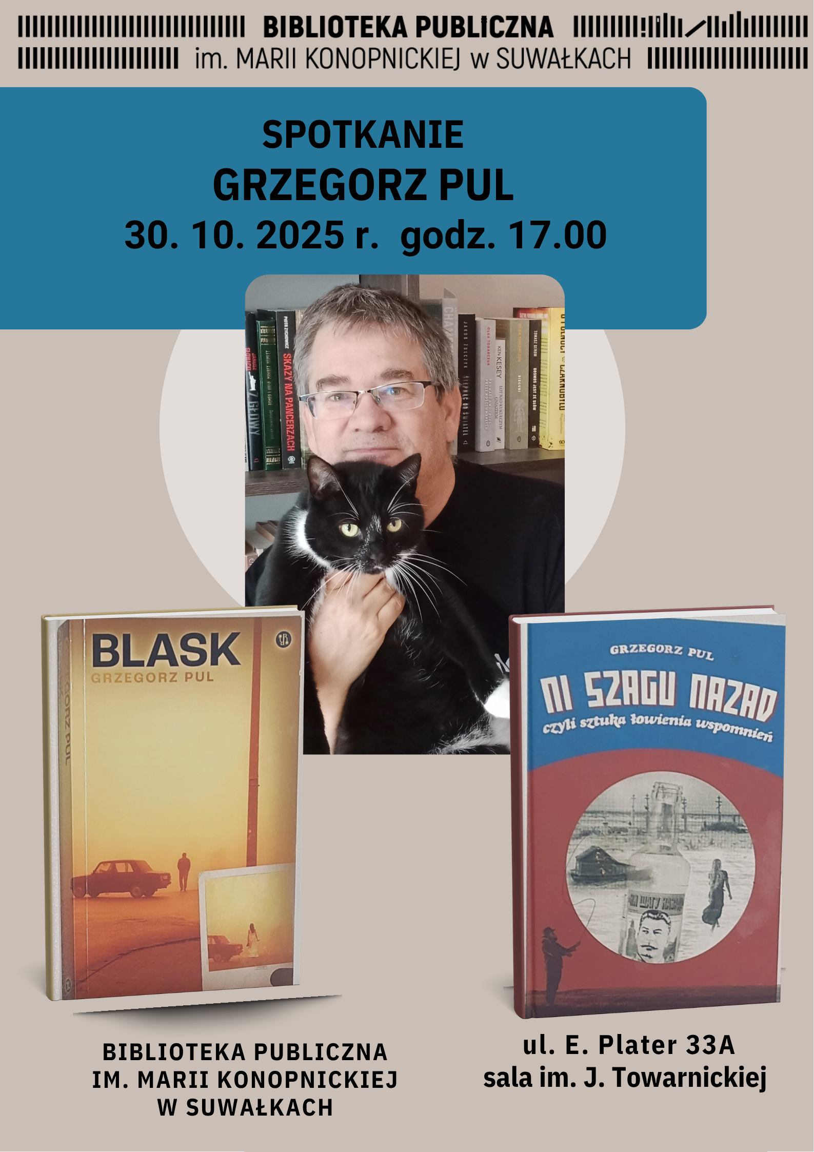 Spotkanie autorskie z Grzegorzem Pulem w suwalskiej bibliotece Spotkanie autorskie z Grzegorzem Pulem w suwalskiej bibliotece