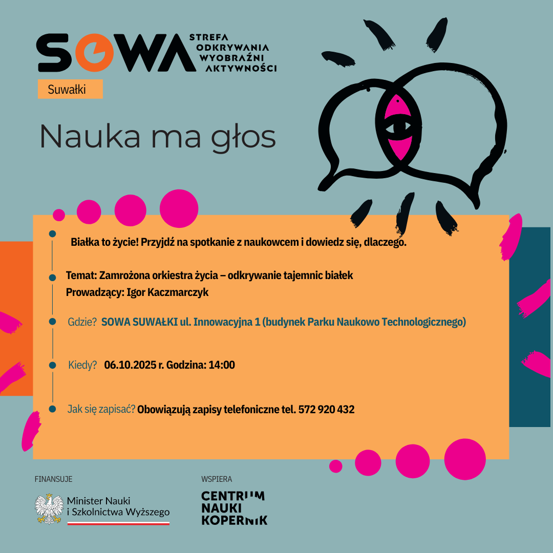 Spotkanie z Igorem Kaczmarczykiem o tajemnicach białek w SOWA Suwałki
