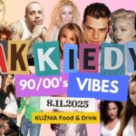 plakat imprezy JAK KIEDYŚ 90s 00s Kuźnia w Suwałkach