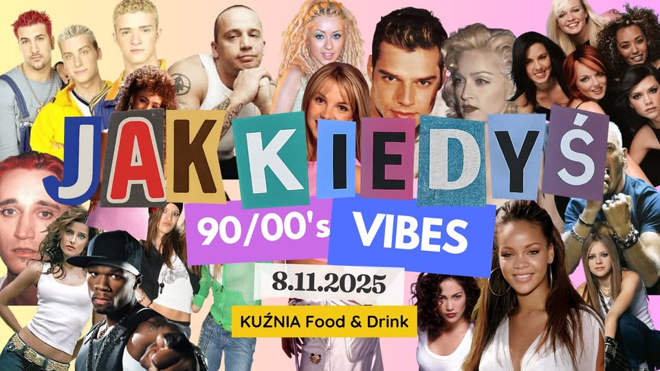JAK KIEDYŚ: 90's 00's Kuźnia – popkulturowy throwback plakat imprezy JAK KIEDYŚ 90s 00s Kuźnia w Suwałkach