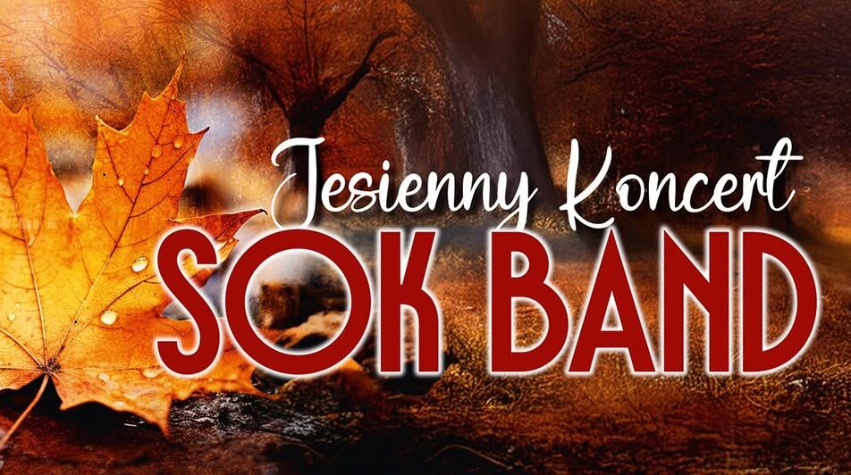 plakat koncertu SOK BAND z datą i miejscem wydarzenia