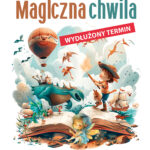 Wydłużony termin zgłoszeń do konkursu plastycznego „Magiczna chwila” w Suwałkach