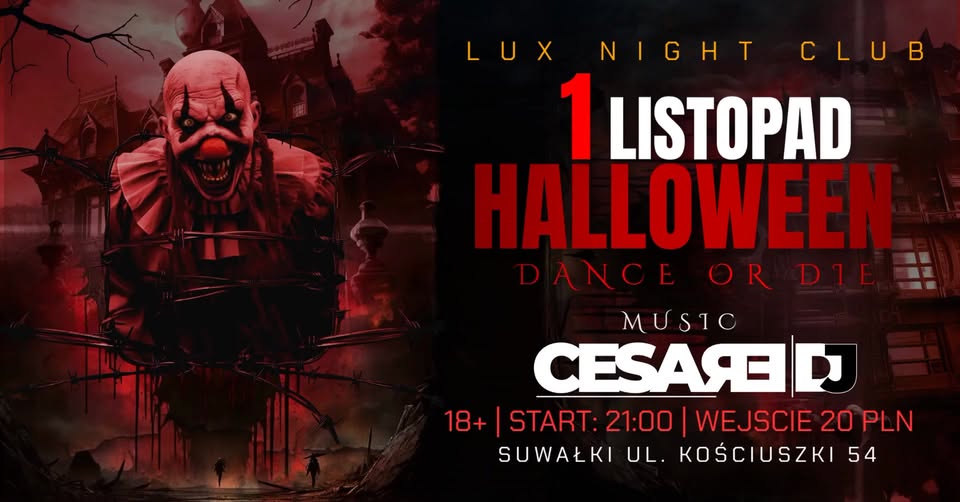 LUX Club: Halloween – Dance or Die Plakat imprezy Halloween Dance or Die w LUX NIGHT CLUB w Suwałkach