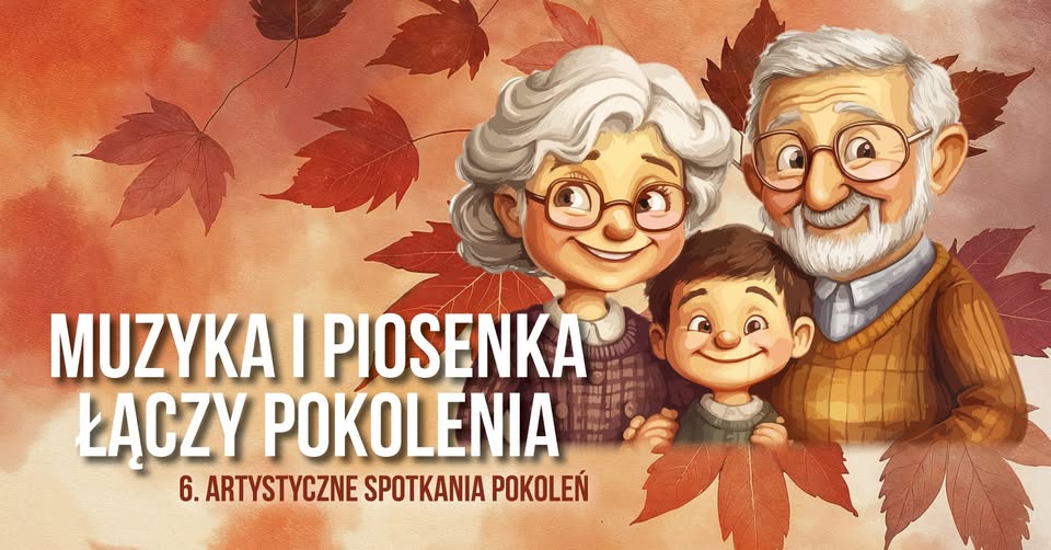 Muzyka i piosenka łączy pokolenia – 6. Artystyczne Spotkania Pokoleń Wielopokoleniowy koncert w Suwalskim Ośrodku Kultury z udziałem zespołów muzycznych i tanecznych