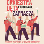 Nabór do Miejskiej Orkiestry Dętej w Suwałkach