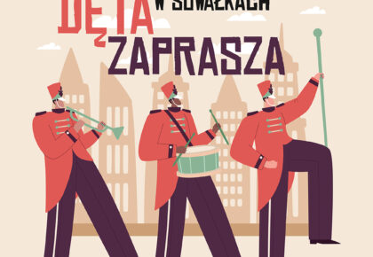 Nabór do Miejskiej Orkiestry Dętej w Suwałkach Nabór do Miejskiej Orkiestry Dętej w Suwałkach