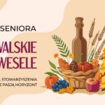 Plakat spektaklu 'Podsuwalskie wesele' prezentowany przez seniorów w Suwałkach