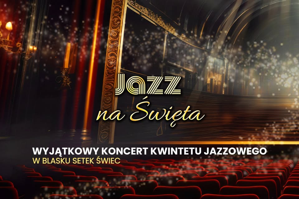 Świąteczny Jazz – Suwałki Plakat promujący koncert Świąteczny Jazz w Suwałkach