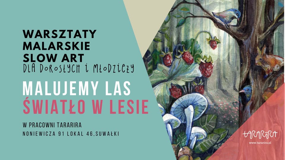 Warsztaty akwarelowe – Malujemy las Plakat warsztatów akwarelowych Malujemy Las w Suwałkach