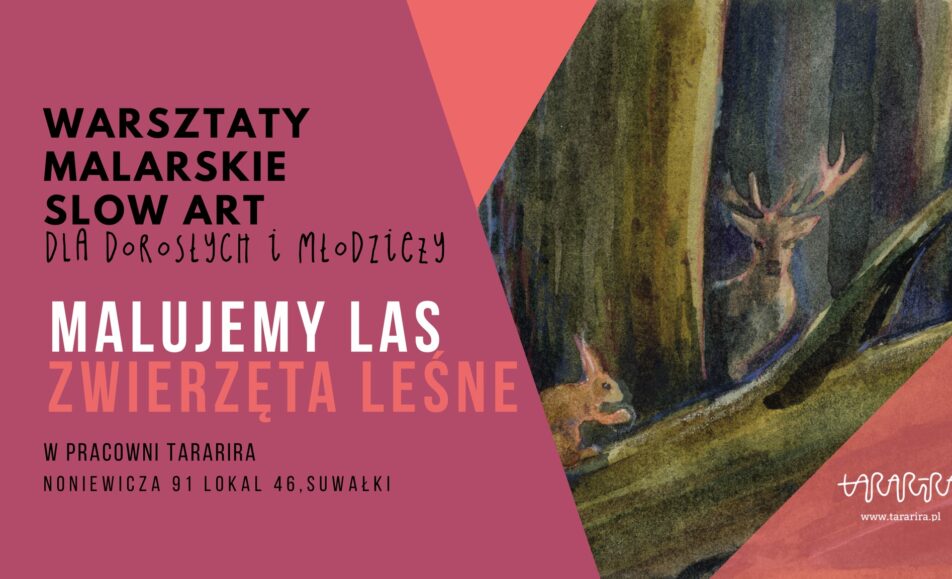 Plakat warsztatów akwarelowych poświęconych łosiom i jeleniom w Suwałkach