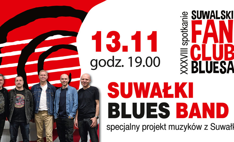 XXXVIII spotkanie Suwalskiego Fan Clubu Bluesa: Suwałki Blues Band Zespół Suwałki Blues Band podczas występu