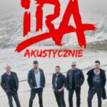 IRA Akustycznie – koncert w Suwałkach z zespołem OSYDA jako supportem