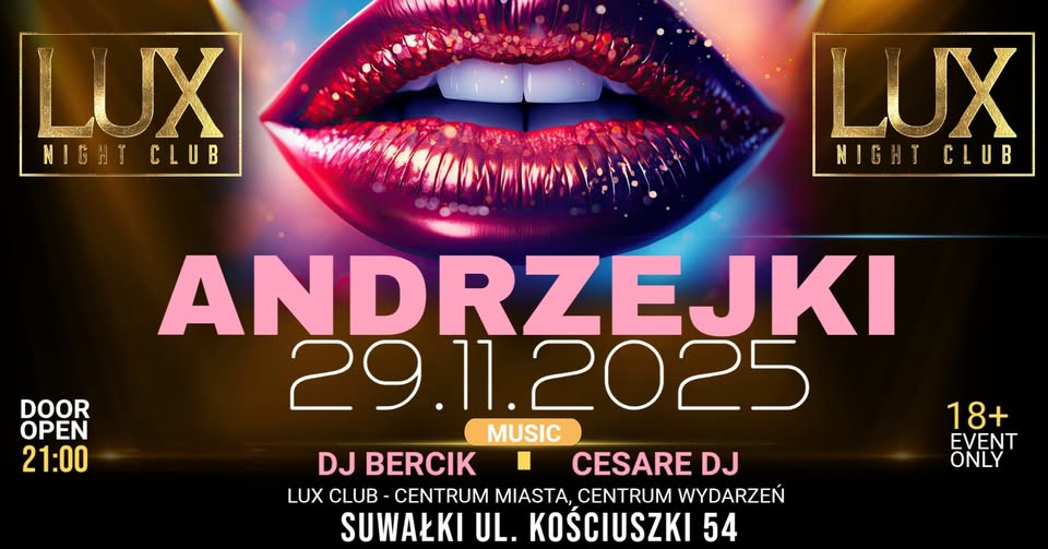 Andrzejki w Lux Night Club z Bercikiem i Cesare Plakat imprezy andrzejkowej z DJ-ami Bercik i Cesare w Lux Night Club