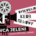 Plakat filmu Łowca jeleni z informacją o seansie 3 grudnia w Suwałkach