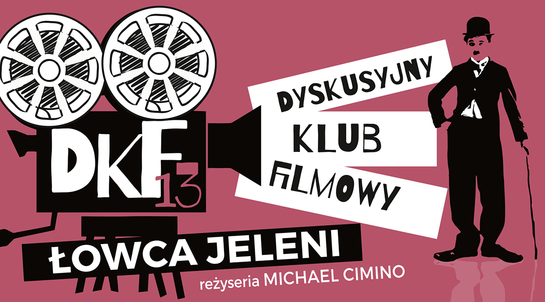 DKF 13: Łowca jeleni Plakat filmu Łowca jeleni z informacją o seansie 3 grudnia w Suwałkach