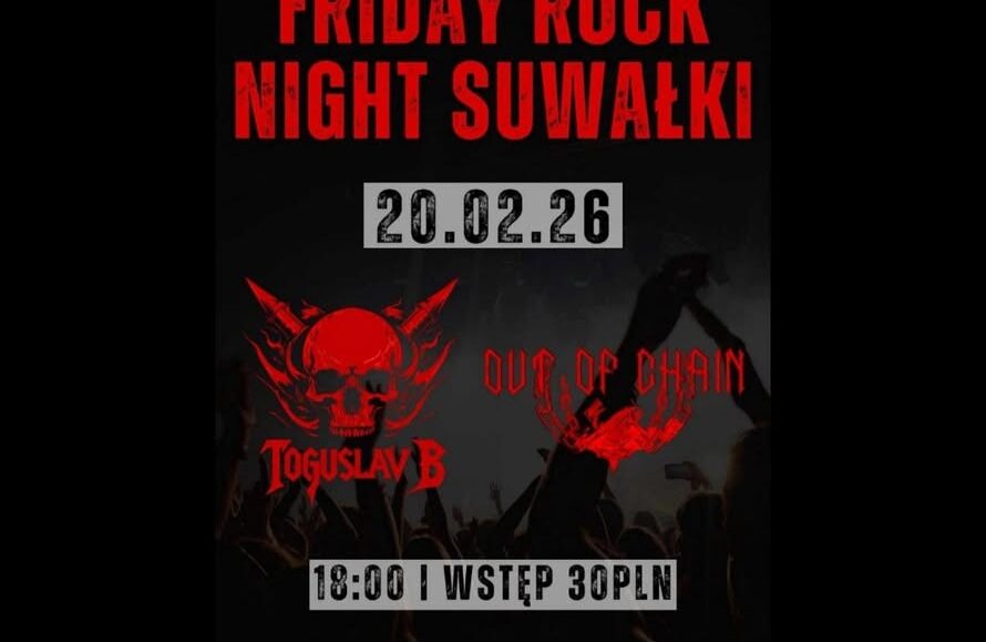 Zespoły Toguslav B. i Out of Chain wystąpią w Suwalskim Ośrodku Kultury