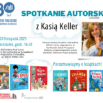 Spotkanie autorskie z Kasią Keller dla dzieci w Suwałkach
