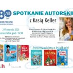 Spotkanie z Kasią Keller – autorką książek dla dzieci Kasia Keller na tle książek dla dzieci