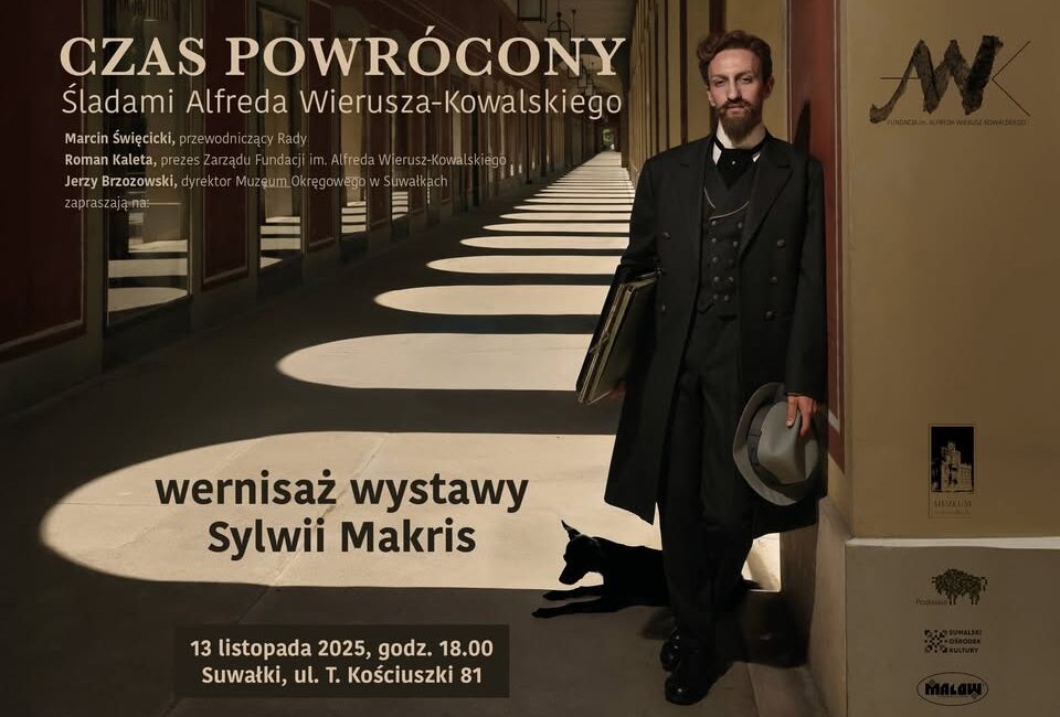 Plakat wystawy Sylwii Makris inspirowanej Alfredem Wieruszem-Kowalskim