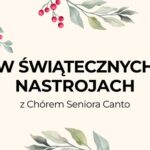 Chór Seniora Canto podczas występu kolędowego