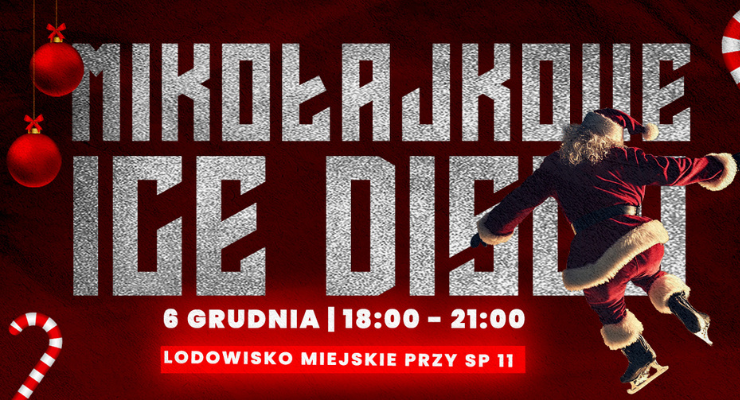 zapisy na mikolajkowe ice disco na lodowisku w suwalkach