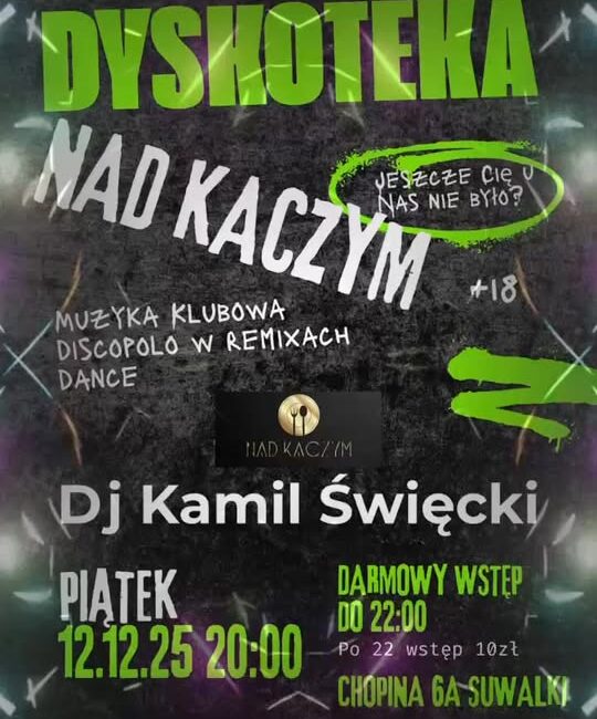 plakat wydarzenia Dyskotekowy piątek z DJ Kamilem Święckim