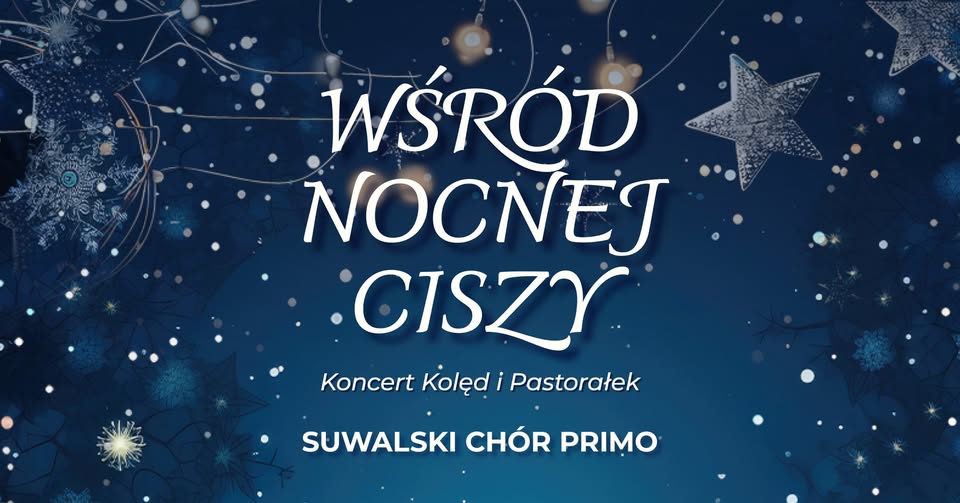 Koncert kolęd z Suwalskim Chórem PRIMO Suwalski Chór PRIMO występujący podczas koncertu kolęd w kościele