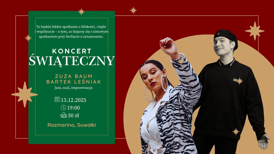 Koncert świąteczny Zuza Baum i Bartek Leśniak Zuza Baum i Bartek Leśniak na plakacie promującym koncert świąteczny
