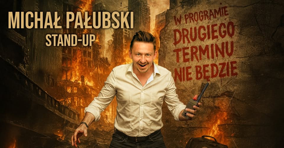 Stand-up Suwałki: Michał Pałubski – Drugiego terminu nie będzie Michał Pałubski podczas występu stand-upowego