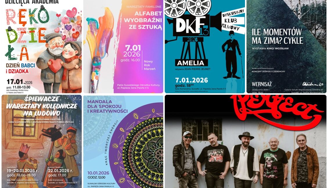 Najbliższe wydarzenia w Suwalskim Ośrodku Kultury – styczeń i luty 2026 Najbliższe wydarzenia w Suwalskim Ośrodku Kultury – styczeń i luty 2026
