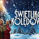 Plakat wydarzenia XVII Świetlikowe Kolędowanie z informacją o dacie i miejscu
