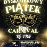 Plakat promujący karnawałową imprezę Dyskotekowy piątek – Viva Carnival z DJ TRS