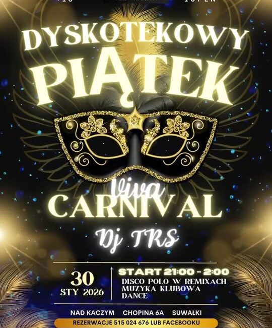 Plakat promujący karnawałową imprezę Dyskotekowy piątek – Viva Carnival z DJ TRS