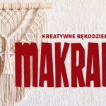 warsztaty tworzenia makramy w Suwalskim Ośrodku Kultury