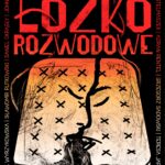 Kadr promujący film Łóżko rozwodowe Suwalskiej Grupy Filmowej