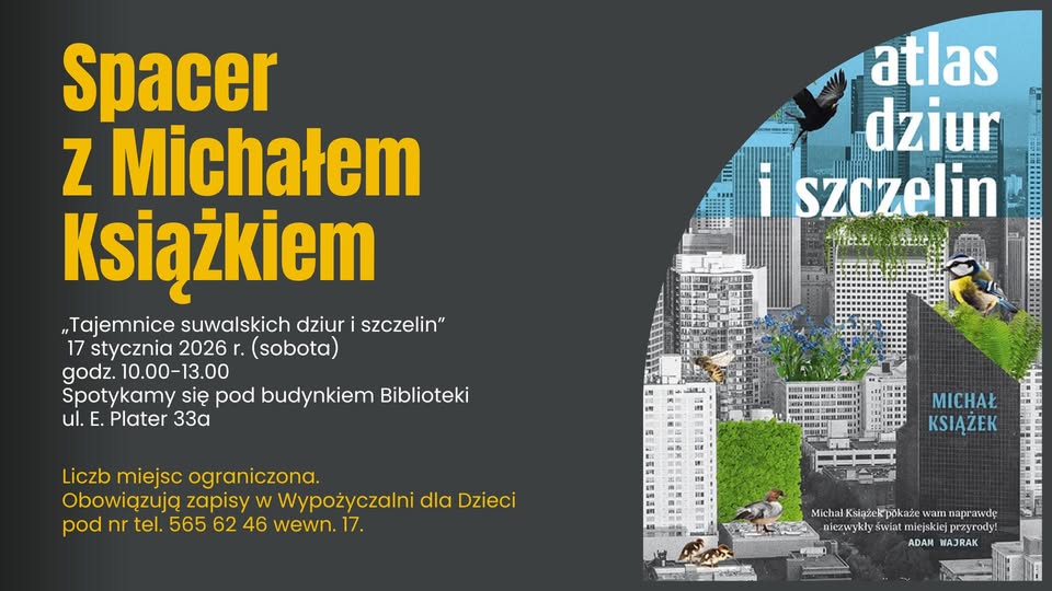 Spacer z Michałem Książkiem Tajemnice suwalskich dziur i szczelin Michał Książek prowadzący spacer przyrodniczy w przestrzeni miejskiej