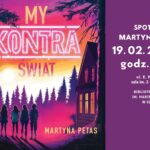 Martyna Petas i okładka książki My kontra świat