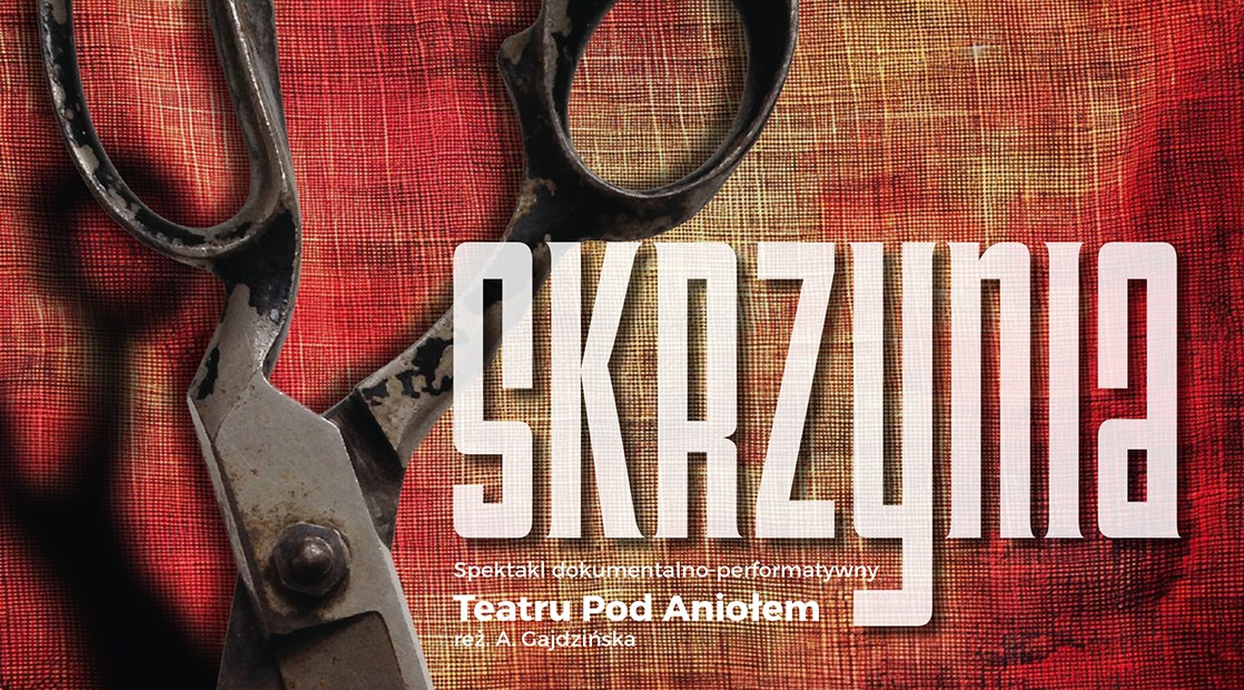 Plakat spektaklu Skrzynia Teatru pod Aniołem