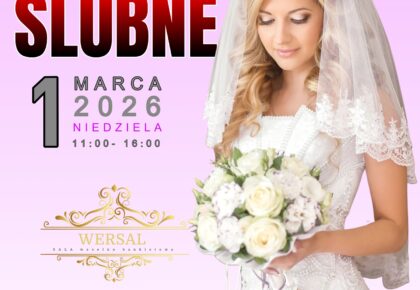 Targi Ślubne w Suwałkach 2026 – kompleksowa oferta dla przyszłych par młodych Targi Ślubne w Suwałkach 2026 – kompleksowa oferta dla przyszłych par młodych