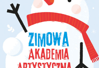 Zimowa Akademia Artystyczna w Suwalskim Ośrodku Kultury