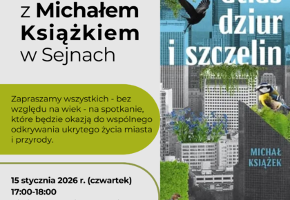 Spotkanie autorskie z Michałem Książkiem w Sejnach